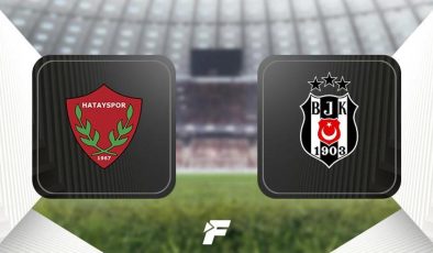 CANLI |                    Hatayspor-Beşiktaş maçı ne zaman, saat kaçta, hangi kanalda? (Muhtemel 11'ler)